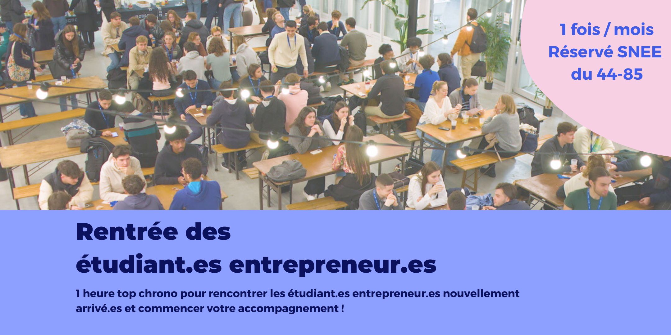 Rentrée des étudiants entrepreneurs