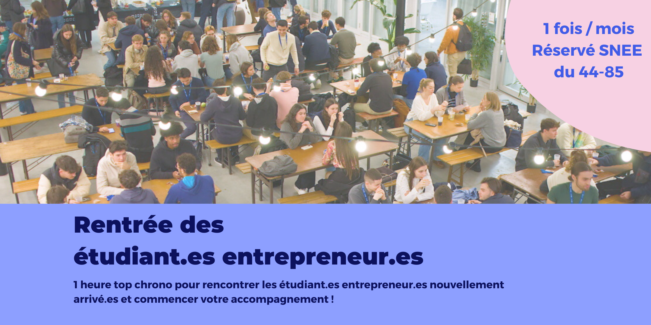 Rentrée étudiants entrepreneurs