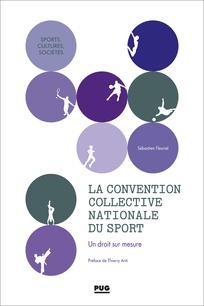 La convention collective nationale du sport : un droit sur mesure